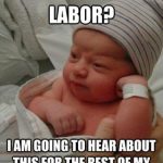 Funny Memes: 12 hours of labor