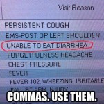 Funny Memes - use commas