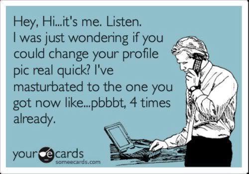 Funny Ecards - hey its me