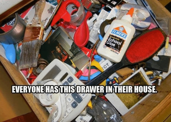 Funny Memes - everyone has this drawer