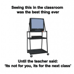 School Memes - its for the next class