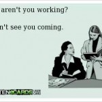 Funny Ecards - didnt see you coming