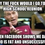 Funny Memes - high school reunion