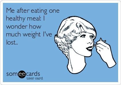 Funny Ecards - healthy meal