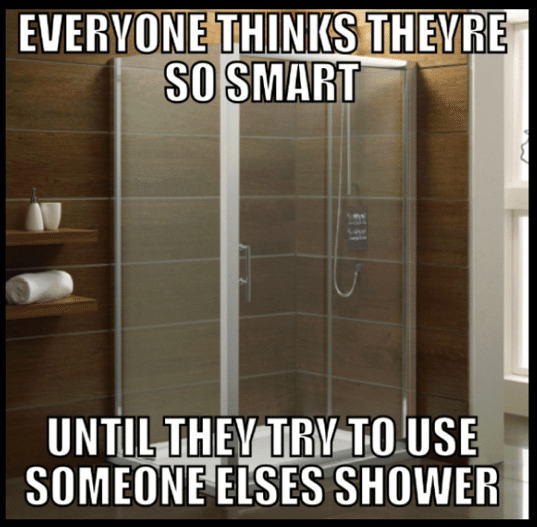 Funny Memes - shower smarts