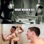 Funny Memes - what women see