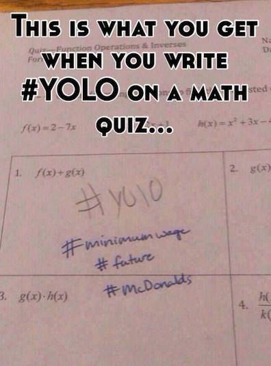 Funny Memes - yolo math quiz