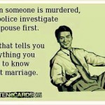 Funny Ecards - investigate the spouse